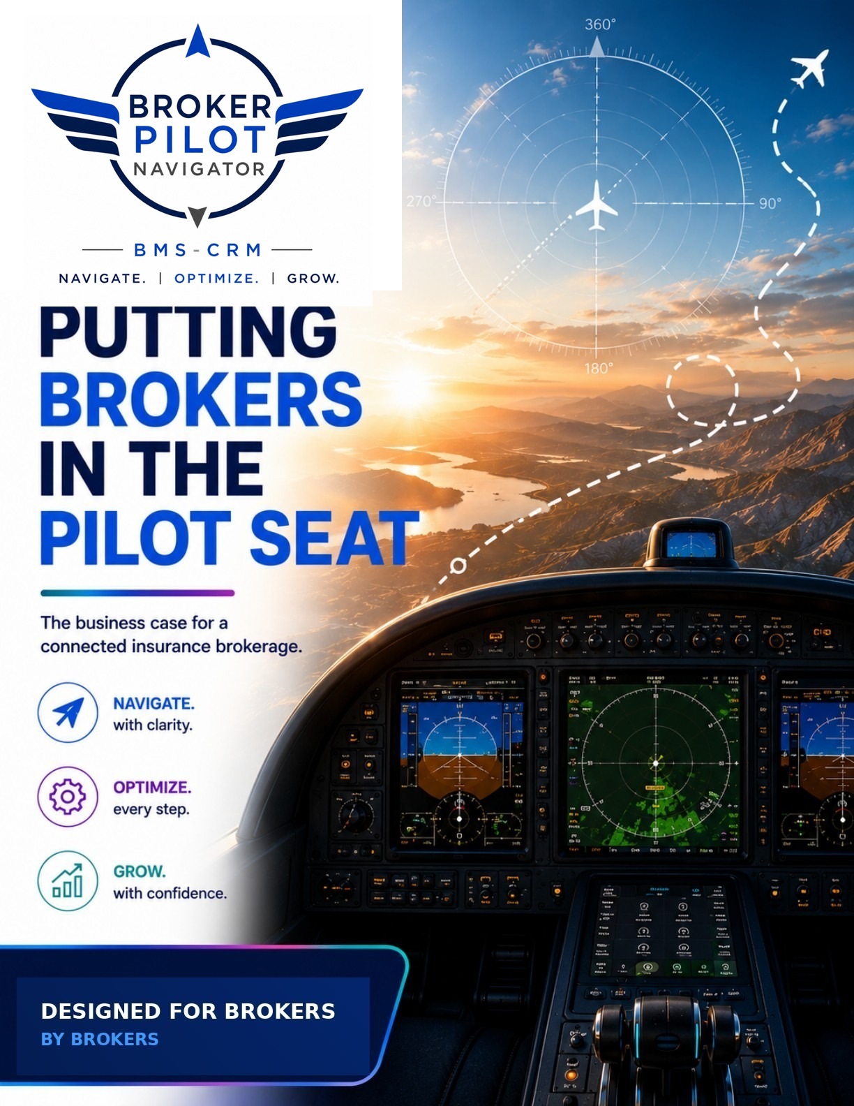 Cockpit view over a sunrise landscape, representing brokers in control of the client journey.